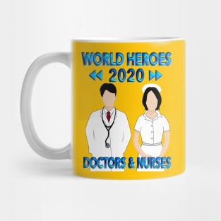 World Heroes 2020 Doctors & Nurses Mug